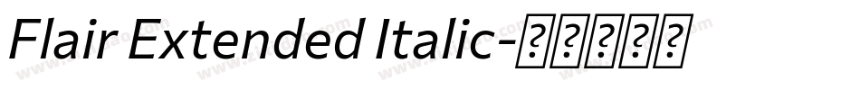 Flair Extended Italic字体转换
